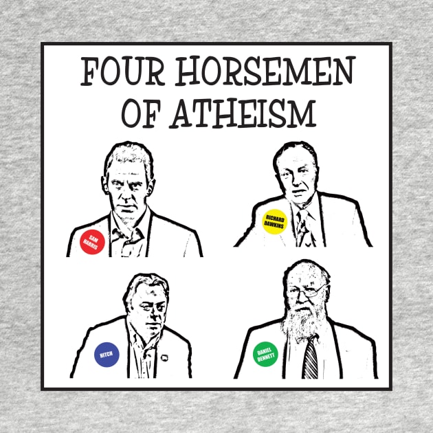 Four horsemen of atheism by DJVYEATES